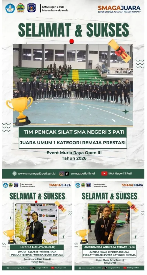 selamat atas Prestasi yang diraih Siswa-siswi SMA Negeri 3 Pati dalam Event Muria Raya Open III Tahun 2026