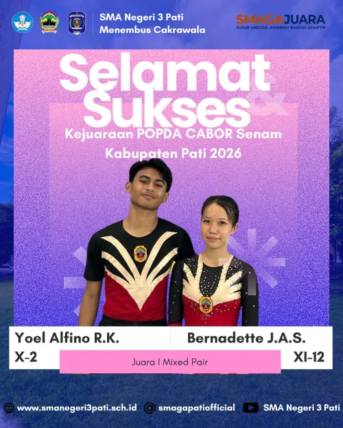  Selamat atas prestasi yang diraih Ananda YOEL ALFINO R.K. (X-2), BERNADETTE J.A.S (XI-12) JUARA I MIXED PAIR