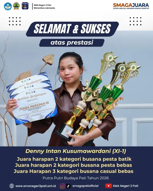 Selamat kepada ananda: Denny Intan Kusumawardhani atas Prestasi yang telah diraih dalam Pemilihan Putra Putri Budaya Pati Budaya Tahun 2026.
