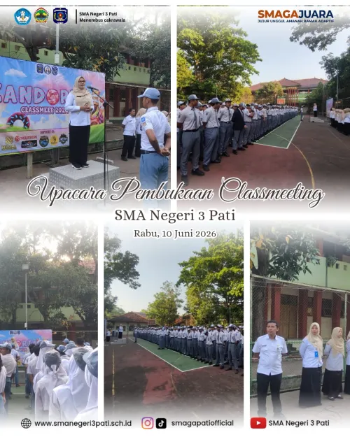 Dokumentasi Upacara Pembukaan Classmeeting SMA Negeri 3 Pati 