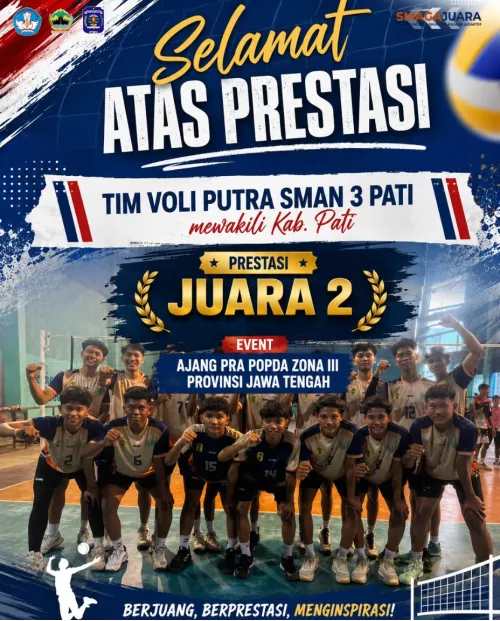 TIM BOLA VOLI PUTRA SMA NEGERI 3 PATI Meraih Juara 2 dalam Event Ajang Pra POPDA Zona III Provinsi Jawa Tengah