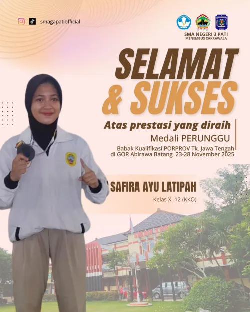 Selamat dan Sukses kepada Ananda Safira Ayu Latipah kelas XI- 12 (KKO)