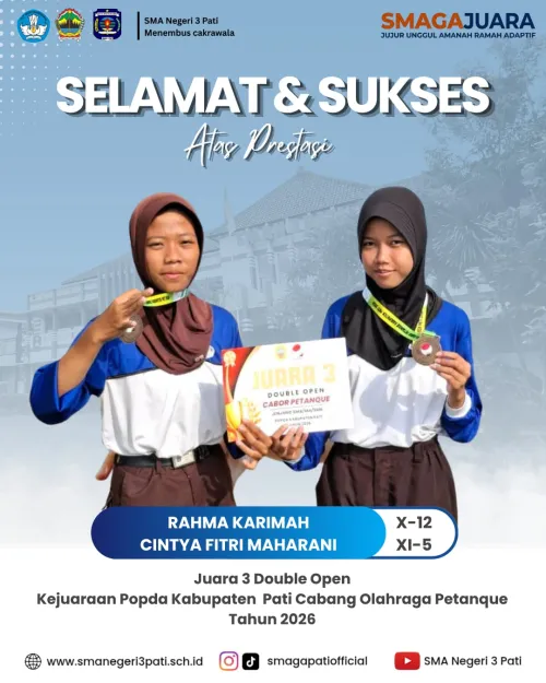 Selamat dan sukses Kepada   RAHMA KARIMAH (X-12) CINTYA FITRI MAHARANI (XI-5) JUARA III DOUBLE OPEN