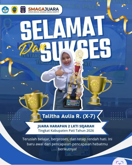 Selamat & Sukses TALITHA AULIA R. ( X-7 ) Juara Harapan 2 LKTI Sejarah Tingkat Kabupaten Pati Tahun 2026