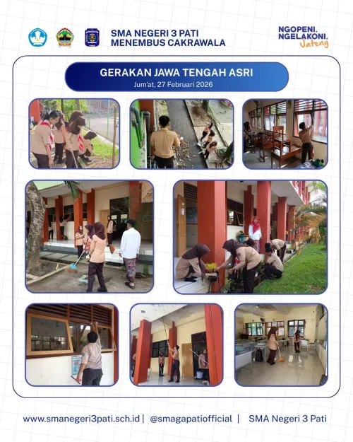 Gerakan Jawa Tengah Asri di Lingkungan SMA Negeri 3 Pati