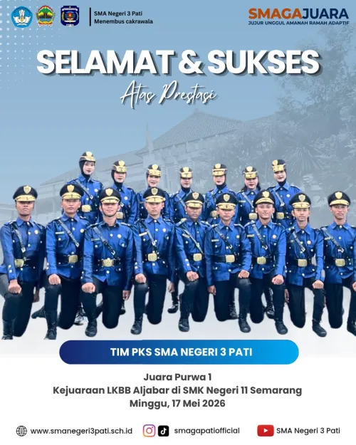 TIM PKS SMA NEGERI 3 PATI Berhasil meraih Juara Purwa 1 Kejuaraan LKBB Aljabar
