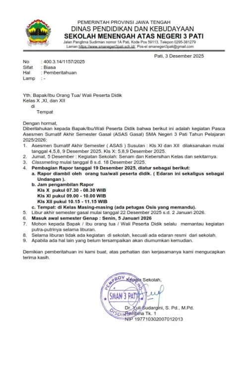 Edaran Untuk Bapak/Ibu Orang Tua/ Wali Peserta Didik Kelas X ,XI, dan XII Terkait kegiatan Pasca Asesmen Sumatif Akhir Semester Gasal (ASAS Gasal) SMA Negeri 3 Pati Tahun Pelajaran 2025/2026