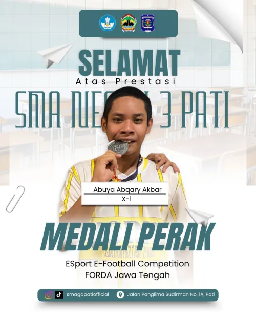 Ananda Abuya Abqary Akbar kelas X-1 �raih MEDALI PERAK dalam Kejuaraan Esport E-football Competition FORDA Jawa Tengah