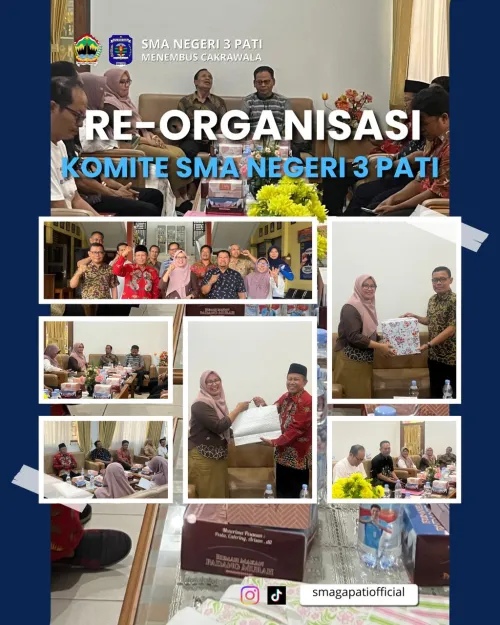Dokumentasi Re-Organisasi Komite SMA Negeri 3 Pati