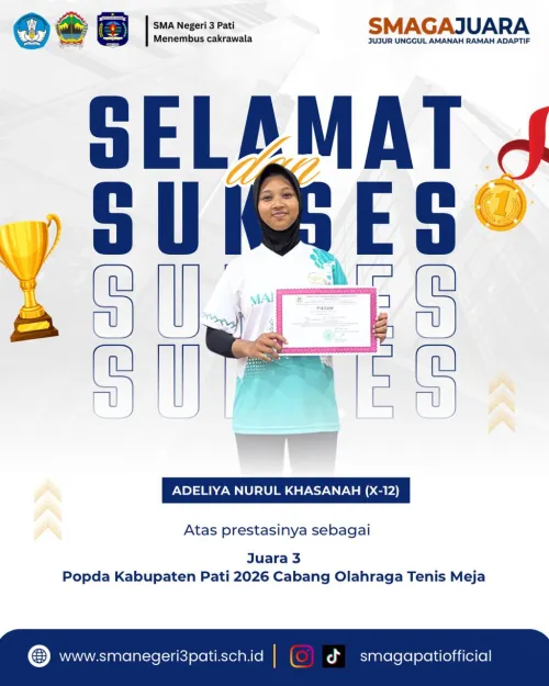 ADELIYA NURUL KHASANAH (X-12) berhasil meraih Juara 3 POPDA Kabupaten Pati Cabang Olahraga Tenis Meja.