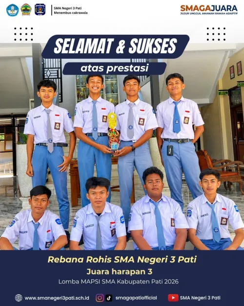 Selamat & sukses Rebana Rohis SMA Negeri 3 Pati Berhasil meraih Juara Harapan 3