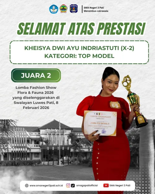 Selamat dan Sukses kepada Ananda KHEISYA DWI AYU INDRIASTUTI ( X-2) raih juara 2