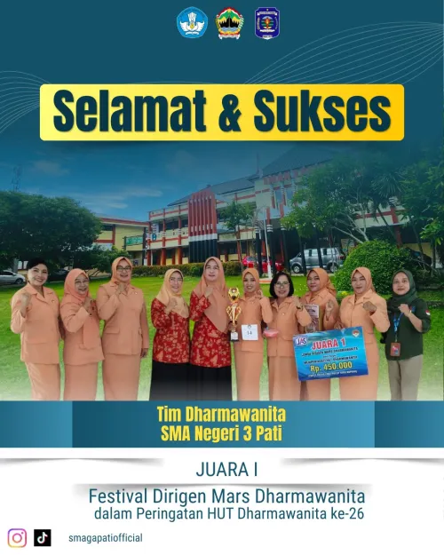 Selamat dan Sukses Kepada Perwakilan Tim Dharmawanita SMA Negeri 3 Pati