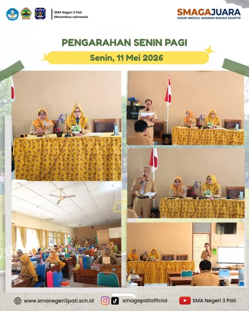 Pengarahan oleh Kepala SMA Negeri 3 Pati Senin, 11 Mei  2026