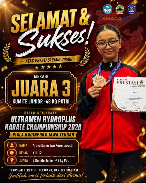Selamat dan Sukses ARTIKA DAMIS AYU KUSUMAWASTI (XII-12) Juara 3 Kumite Junior - 48 kg Putri dalam Kejuaraan Ultramen Hydroplus Karate Championship 2026 Piala Kadinpora Jawa Tengah.