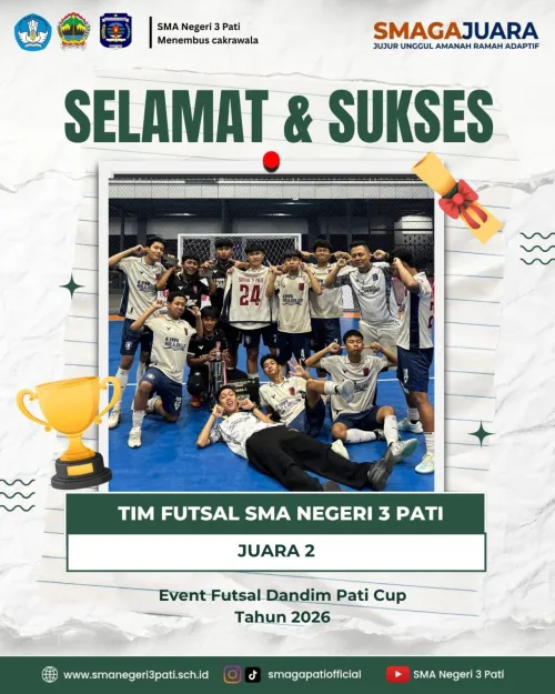 TIM FUTSAL SMA NEGERI 3 PATI  JUARA 2 Event Futsal Dandim Pati Cup Tahun 2026