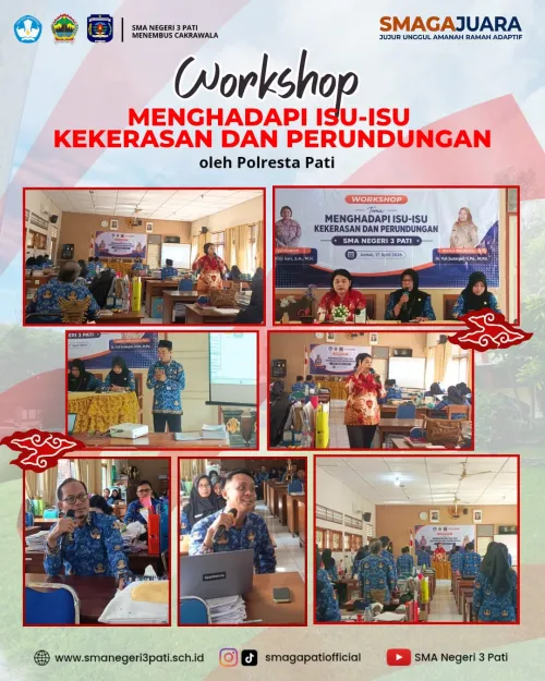 Workshop "Menghadapi Isu-isu Kekerasan dan Perundungan" 