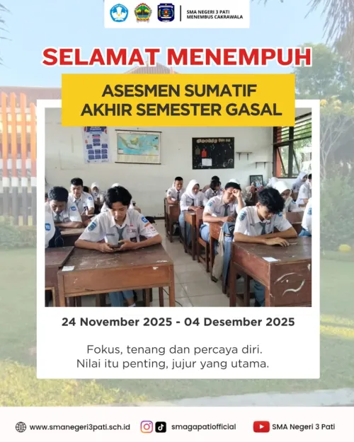 Selamat Menempuh Asesmen Sumatif Akhir Semester Gasal