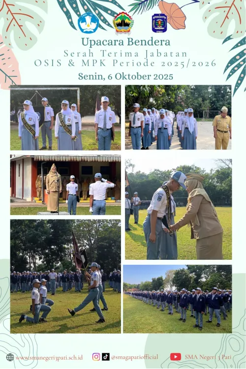 Upacara Bendera dalam Rangka Sertijab OSIS & MPK Tahun 2025/2026 Senin, 6 Oktober 2025