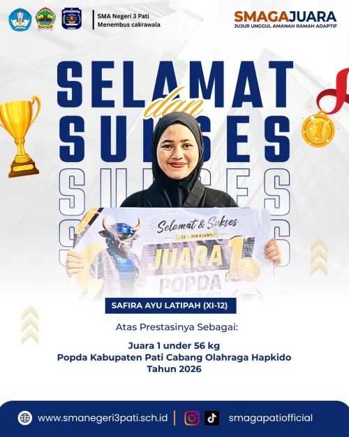 SAFIRA AYU LATIPAH (XI-12) Juara I under 56Kg Popda Kabupaten Pati Cabang Olahraga Hapkido Tahun 2026.