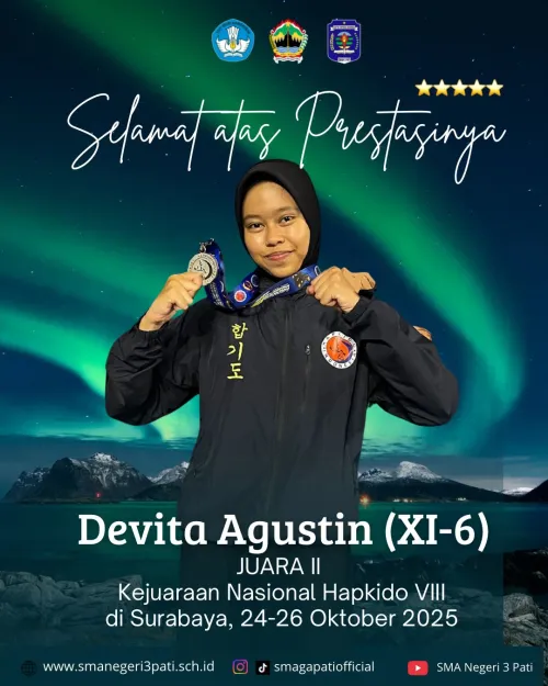 Selamat dan Sukses kepada Ananda Devita Agustin (Kelas XI-6) 